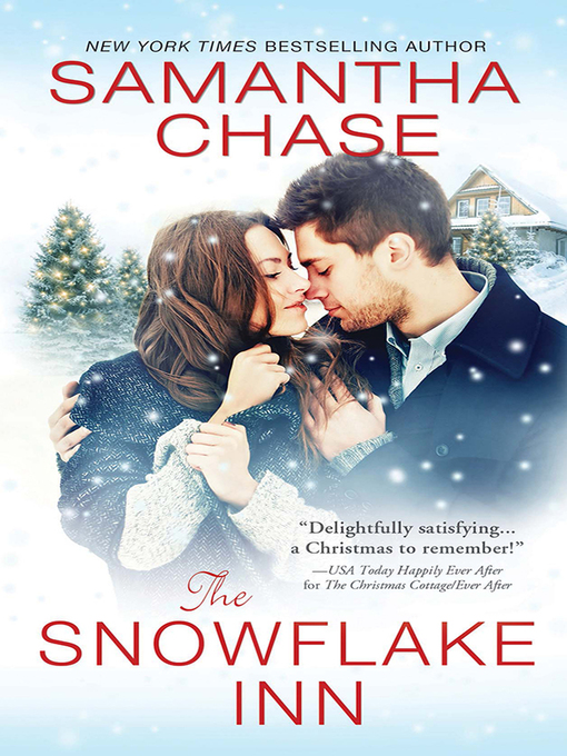 Title details for The Snowflake Inn by Samantha Chase - Available
